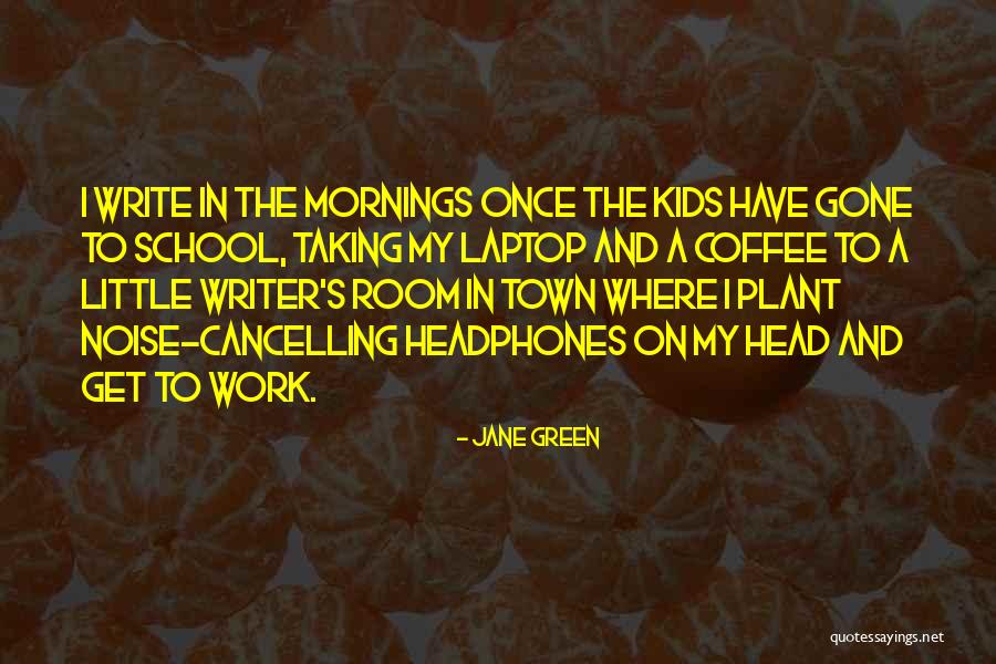 Headphones On Quotes By Jane Green Headphones On Quotes By Jane Green