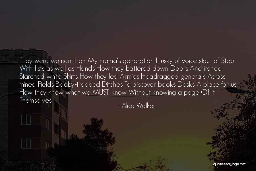 Headragged Quotes By Alice Walker Headragged Quotes By Alice Walker