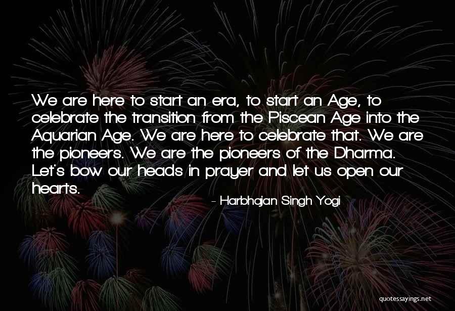 Heads And Hearts Quotes By Harbhajan Singh Yogi Heads And Hearts Quotes By Harbhajan Singh Yogi