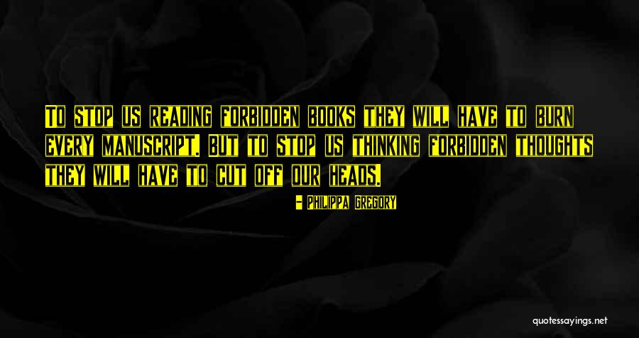 Heads Off Quotes By Philippa Gregory Heads Off Quotes By Philippa Gregory