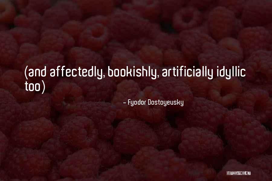 Headship And Submission Quotes By Fyodor Dostoyevsky Headship And Submission Quotes By Fyodor Dostoyevsky