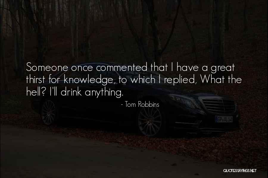 Headsman Meme Quotes By Tom Robbins Headsman Meme Quotes By Tom Robbins