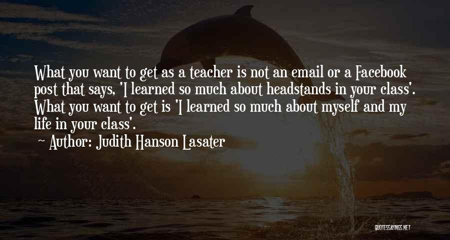 Headstands Quotes By Judith Hanson Lasater