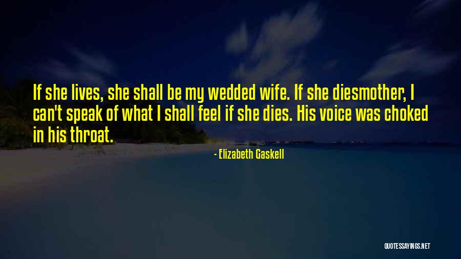 Headstream Cheyenne Quotes By Elizabeth Gaskell Headstream Cheyenne Quotes By Elizabeth Gaskell