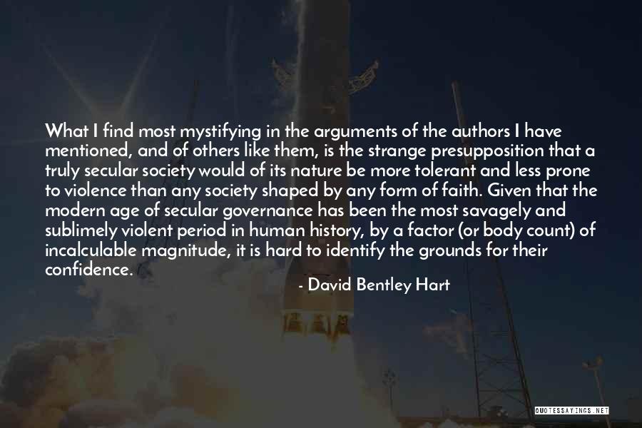Headstream Technologies Quotes By David Bentley Hart Headstream Technologies Quotes By David Bentley Hart