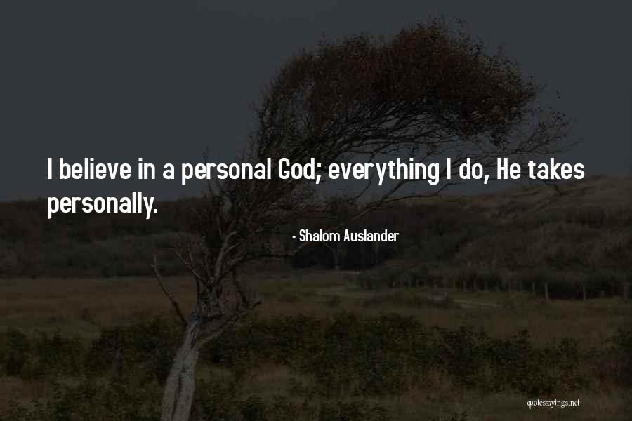 Headteachers Appraisal Quotes By Shalom Auslander Headteachers Appraisal Quotes By Shalom Auslander
