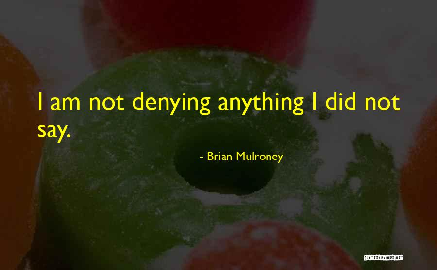 Headtrip Incense Quotes By Brian Mulroney Headtrip Incense Quotes By Brian Mulroney