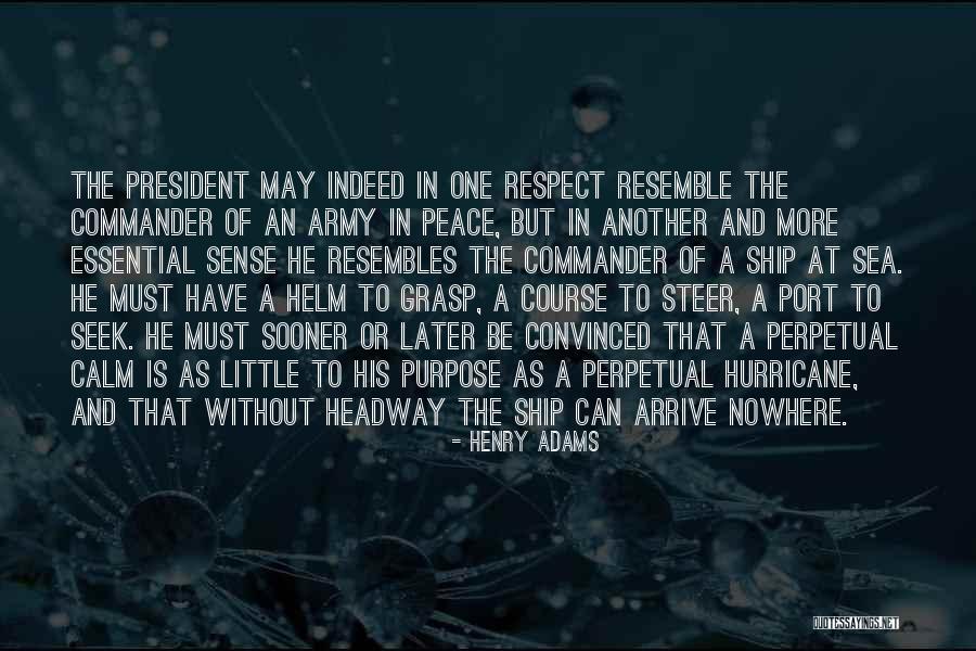 Headway Quotes By Henry Adams Headway Quotes By Henry Adams
