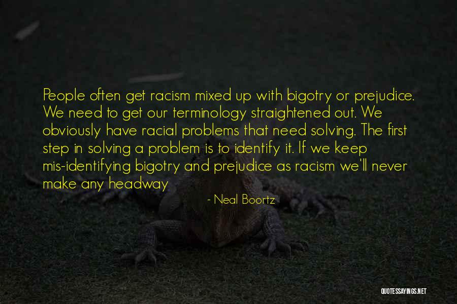 Headway Quotes By Neal Boortz Headway Quotes By Neal Boortz