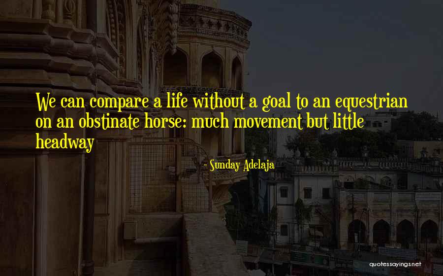 Headway Quotes By Sunday Adelaja Headway Quotes By Sunday Adelaja