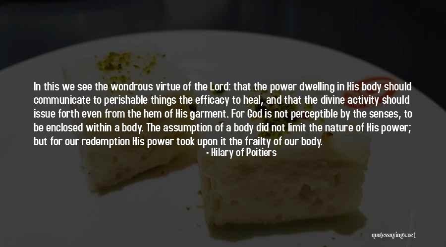 Heal Me O Lord Quotes By Hilary Of Poitiers Heal Me O Lord Quotes By Hilary Of Poitiers