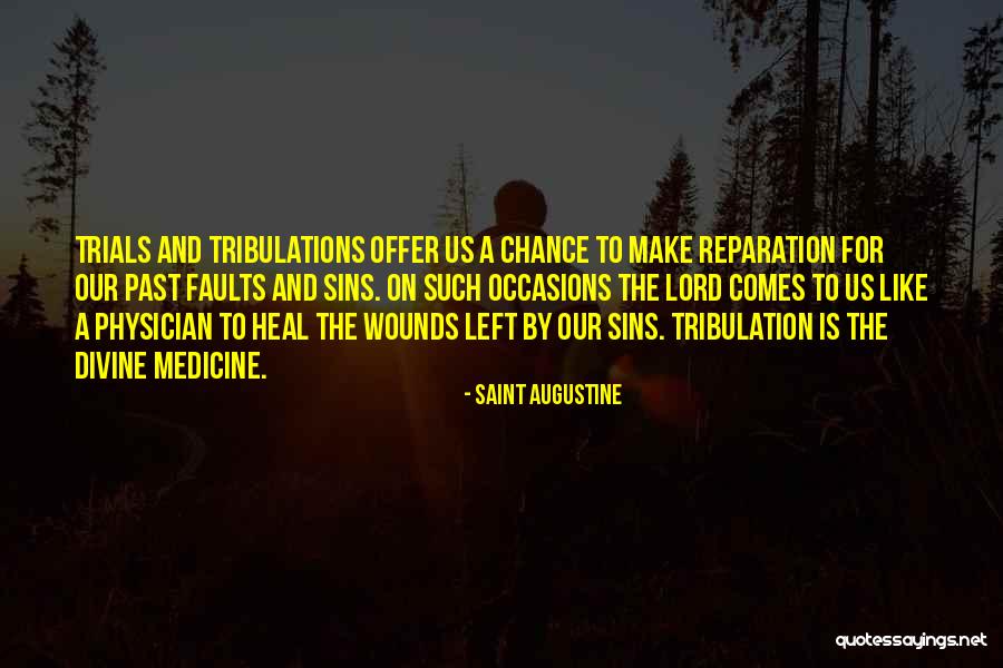 Heal Me O Lord Quotes By Saint Augustine Heal Me O Lord Quotes By Saint Augustine