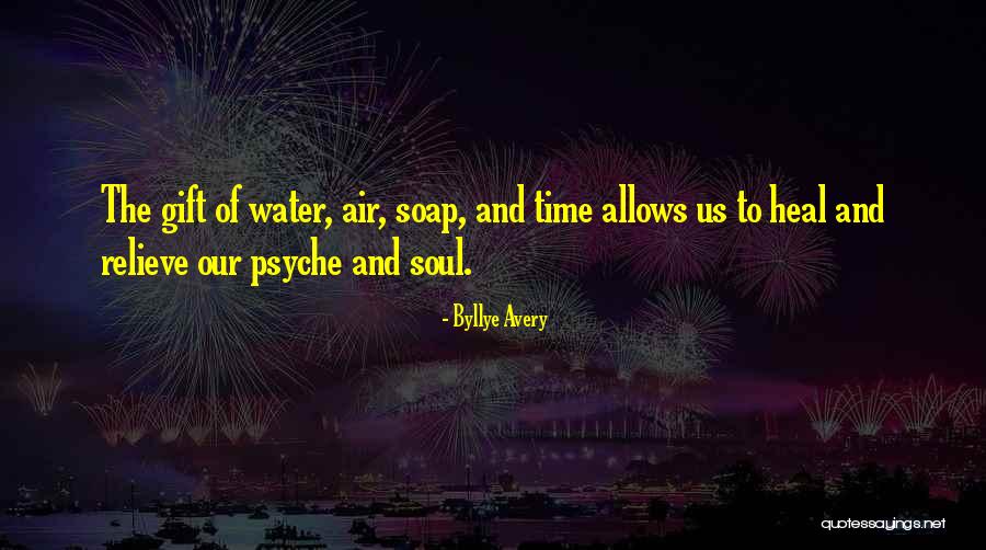Heal My Soul Quotes By Byllye Avery Heal My Soul Quotes By Byllye Avery