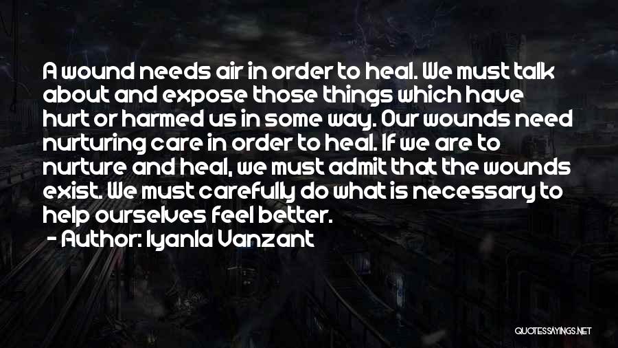 Heal My Wound Quotes By Iyanla Vanzant