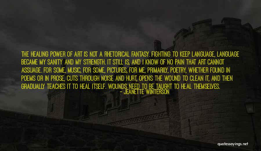 Heal My Wound Quotes By Jeanette Winterson