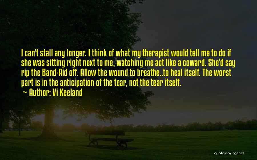 Heal My Wound Quotes By Vi Keeland