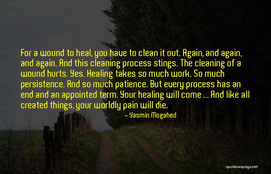 Heal My Wound Quotes By Yasmin Mogahed