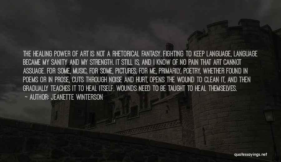 Heal My Wounds Quotes By Jeanette Winterson