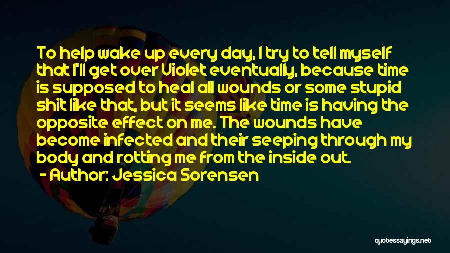 Heal My Wounds Quotes By Jessica Sorensen