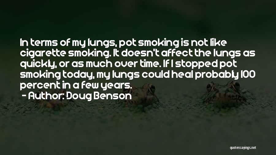 Heal Quickly Quotes By Doug Benson