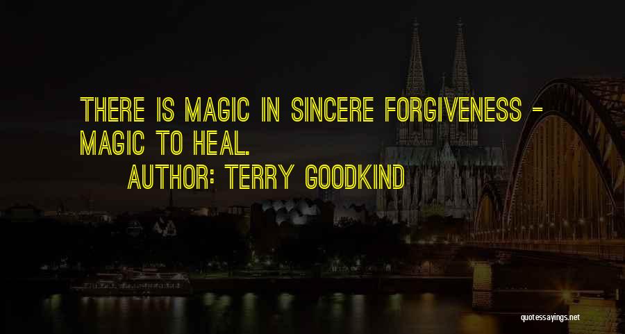 Heal Quotes By Terry Goodkind