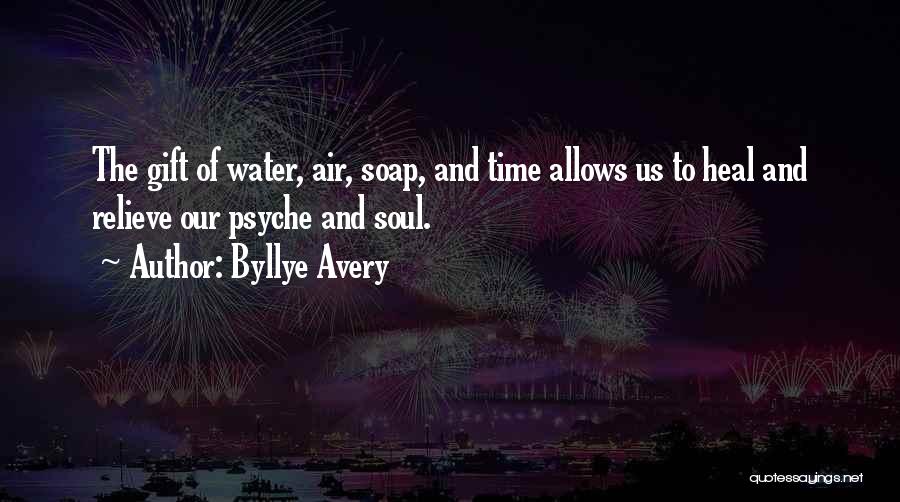Heal Soul Quotes By Byllye Avery