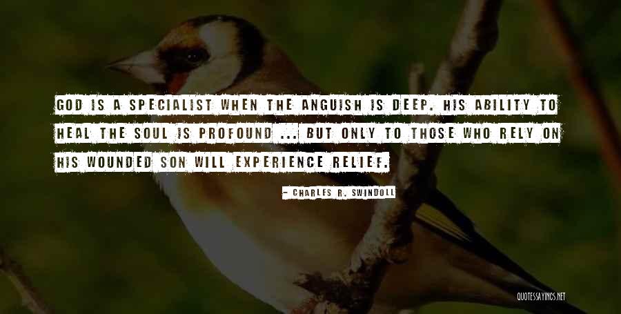 Heal Soul Quotes By Charles R. Swindoll Heal Soul Quotes By Charles R. Swindoll