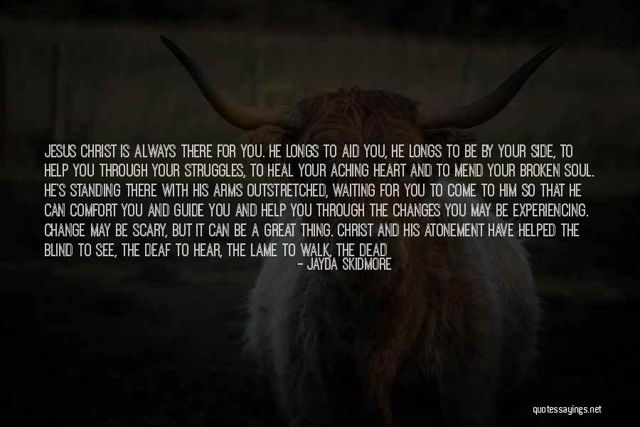 Heal Soul Quotes By Jayda Skidmore Heal Soul Quotes By Jayda Skidmore