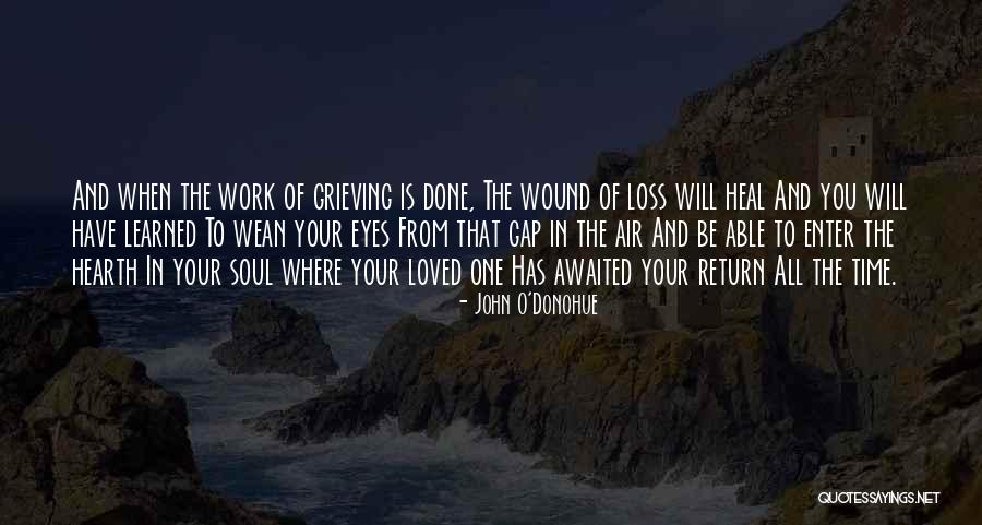 Heal Soul Quotes By John O'Donohue