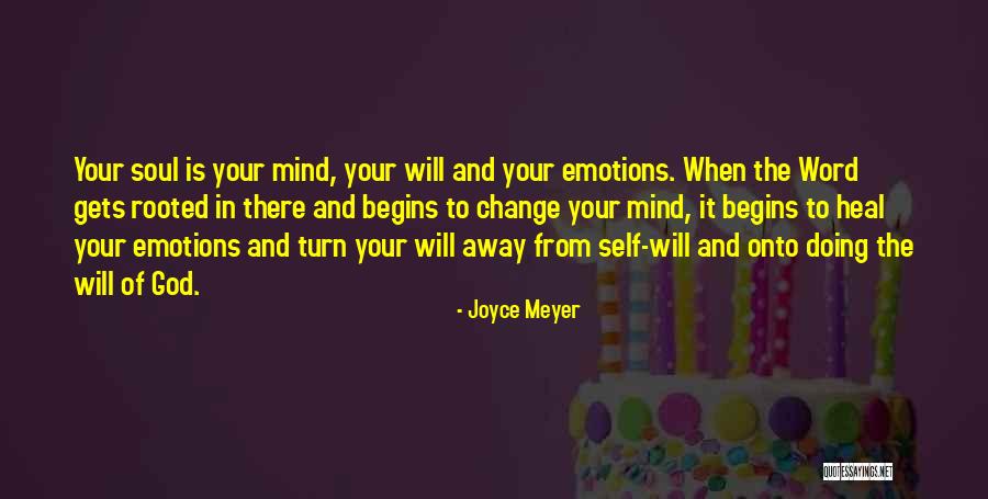 Heal Soul Quotes By Joyce Meyer