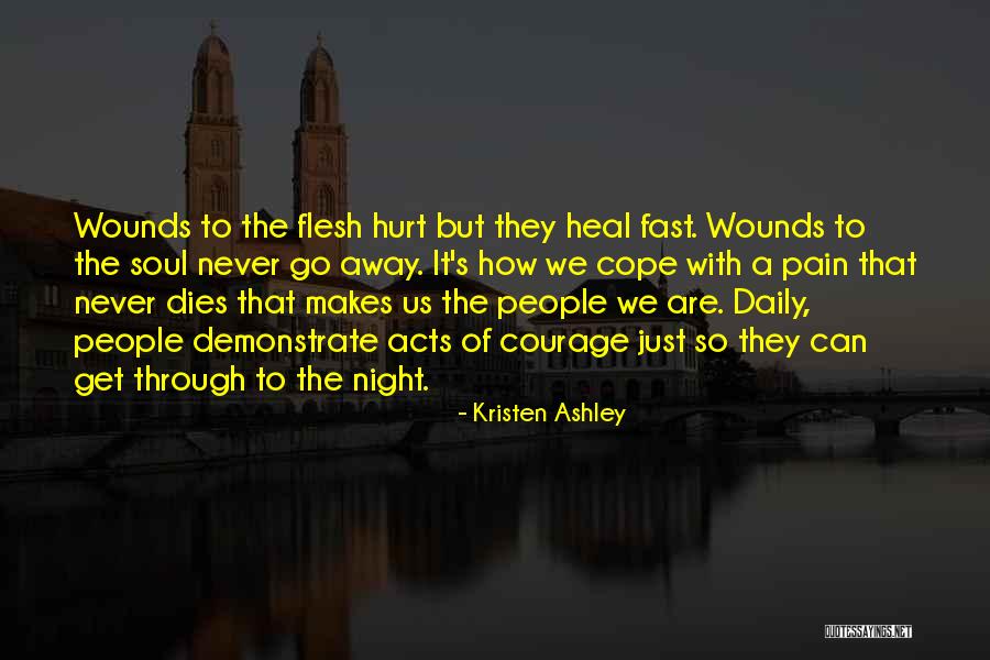 Heal Soul Quotes By Kristen Ashley