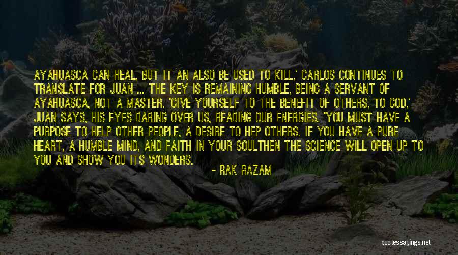 Heal Soul Quotes By Rak Razam