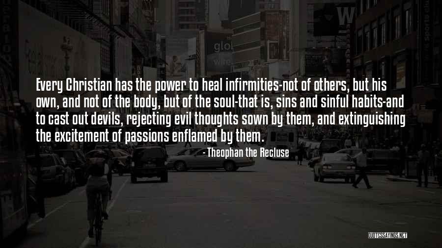 Heal Soul Quotes By Theophan The Recluse Heal Soul Quotes By Theophan The Recluse