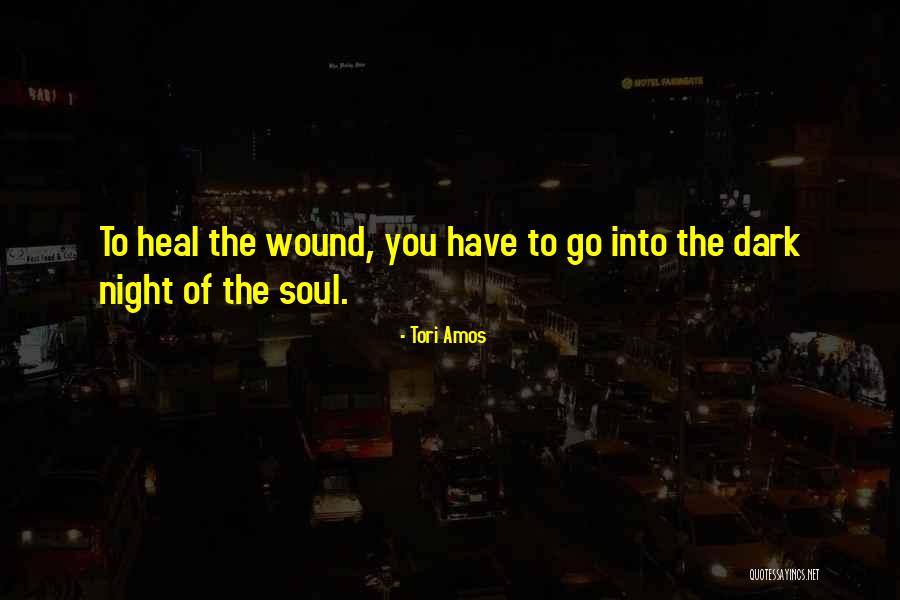 Heal Soul Quotes By Tori Amos