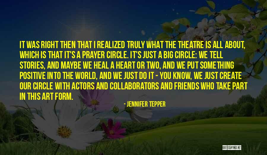 Heal The World Quotes By Jennifer Tepper Heal The World Quotes By Jennifer Tepper