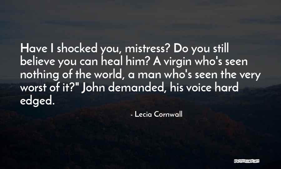 Heal The World Quotes By Lecia Cornwall Heal The World Quotes By Lecia Cornwall