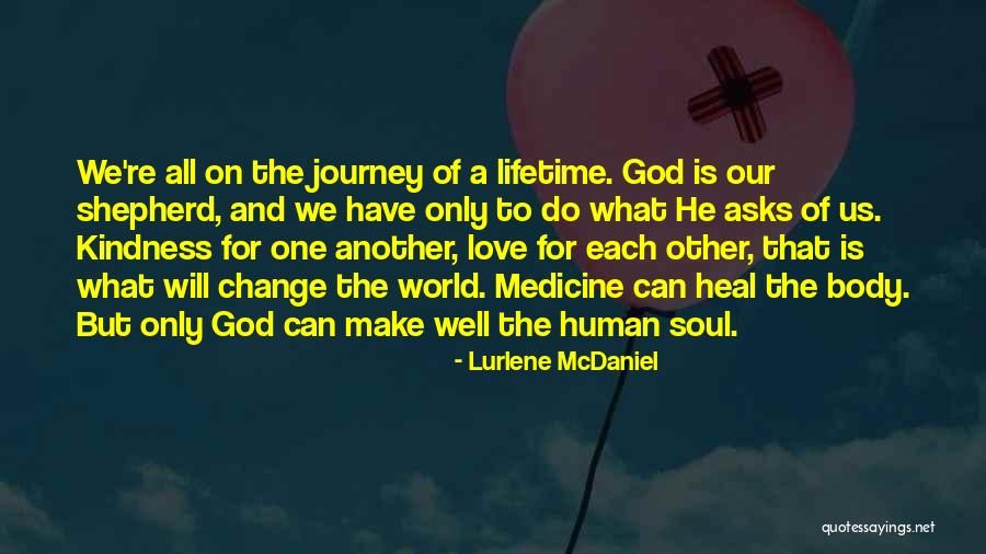 Heal The World Quotes By Lurlene McDaniel