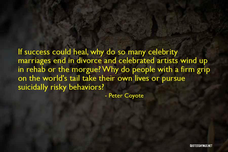 Heal The World Quotes By Peter Coyote