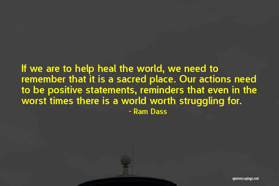 Heal The World Quotes By Ram Dass