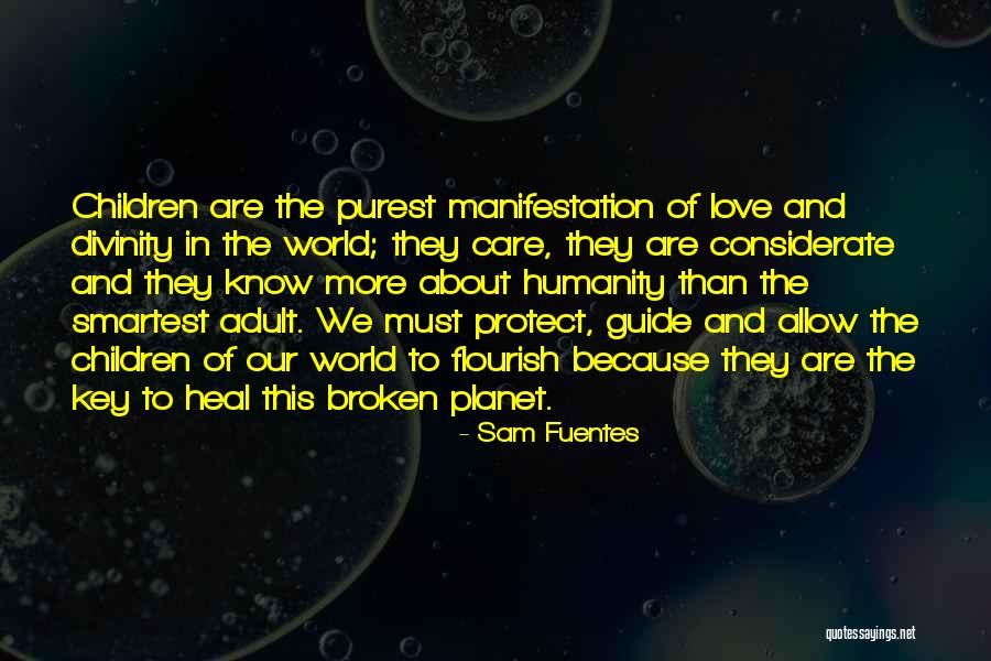 Heal The World Quotes By Sam Fuentes Heal The World Quotes By Sam Fuentes