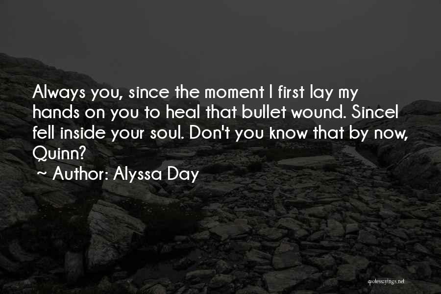 Heal Your Heart Quotes By Alyssa Day