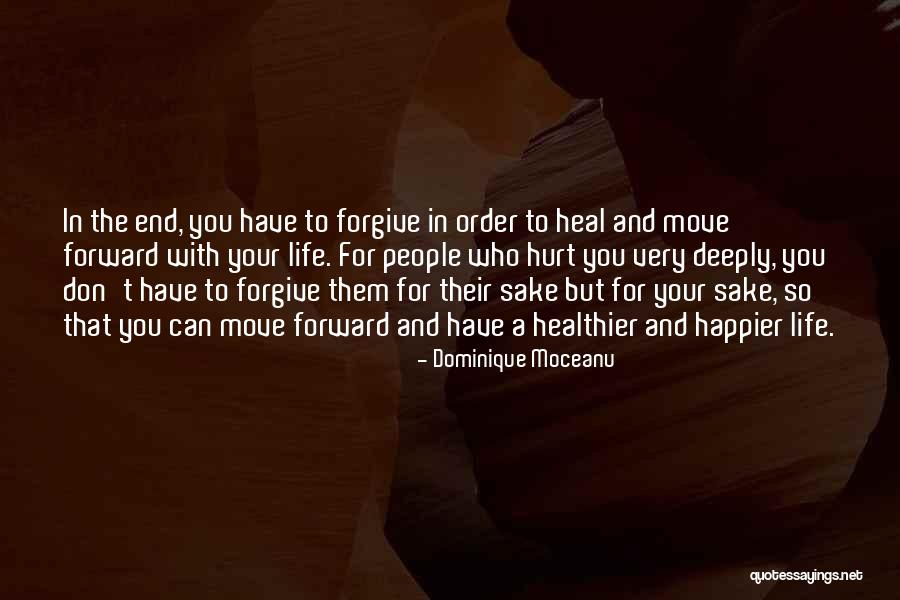 Heal Your Life Quotes By Dominique Moceanu Heal Your Life Quotes By Dominique Moceanu