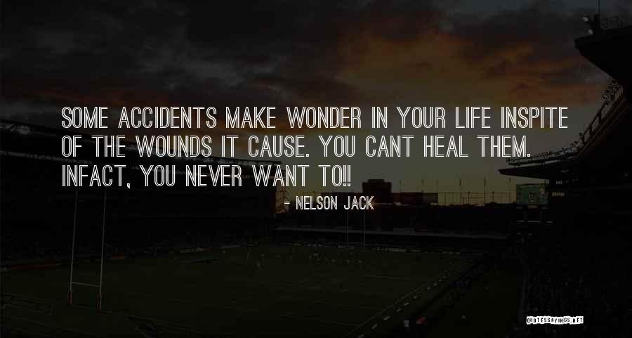 Heal Your Life Quotes By Nelson Jack Heal Your Life Quotes By Nelson Jack
