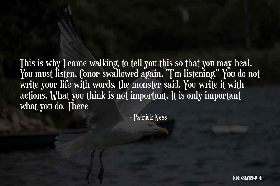 Heal Your Life Quotes By Patrick Ness Heal Your Life Quotes By Patrick Ness