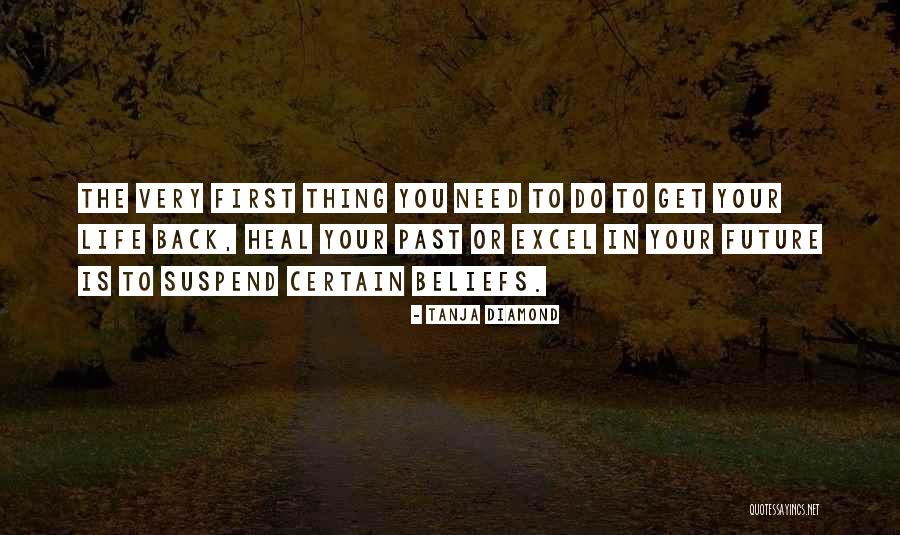 Heal Your Life Quotes By Tanja Diamond Heal Your Life Quotes By Tanja Diamond