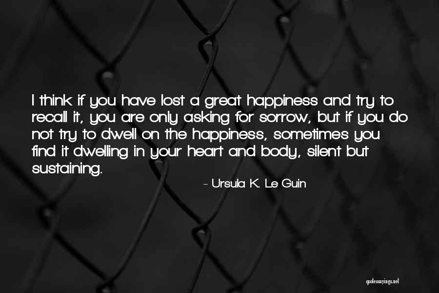 Healani Sonoda Pale Quotes By Ursula K. Le Guin Healani Sonoda Pale Quotes By Ursula K. Le Guin
