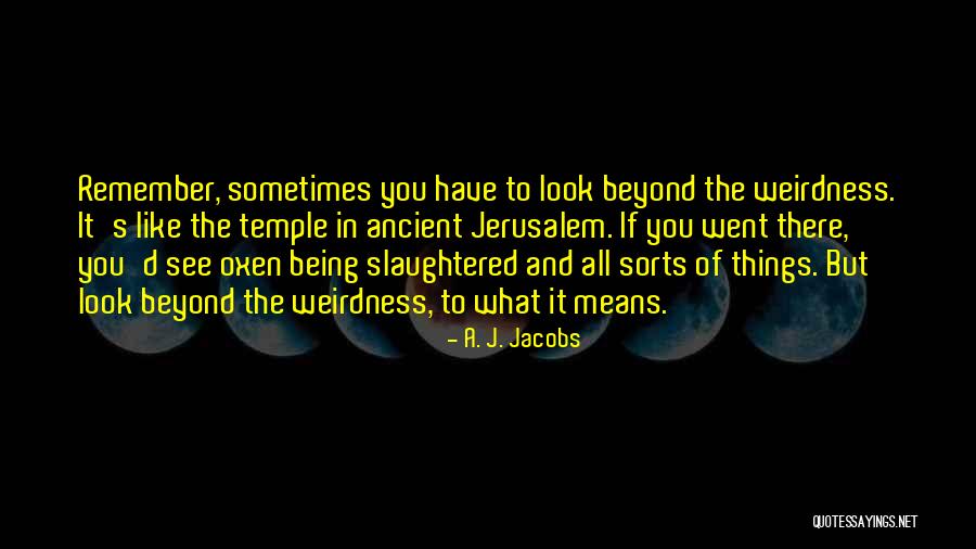 Healed And Maude Quotes By A. J. Jacobs Healed And Maude Quotes By A. J. Jacobs