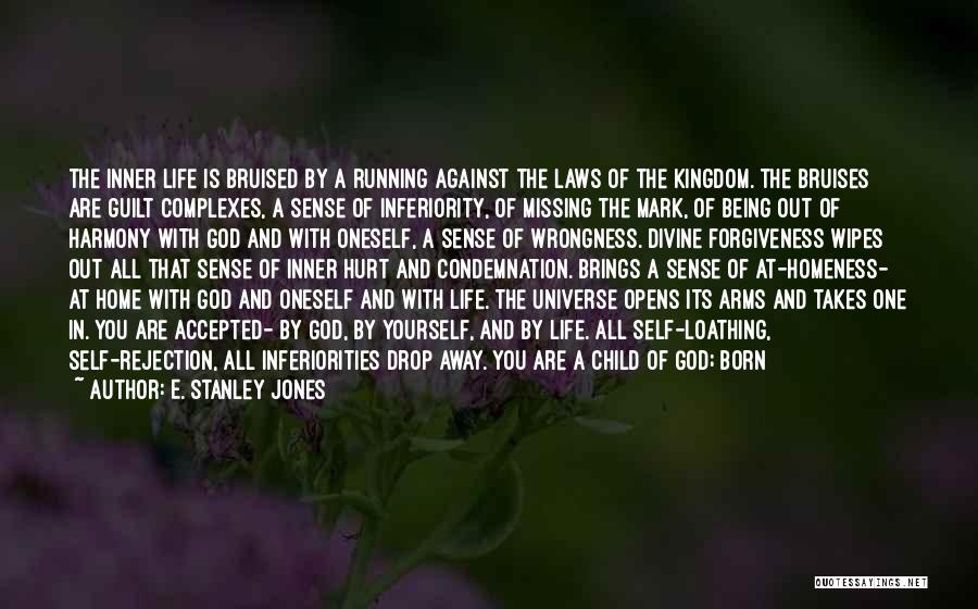 Healed By God Quotes By E. Stanley Jones