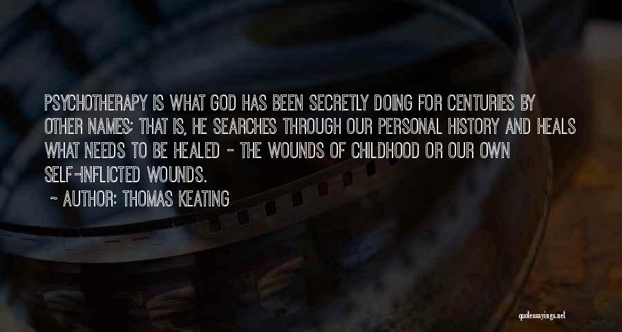 Healed By God Quotes By Thomas Keating