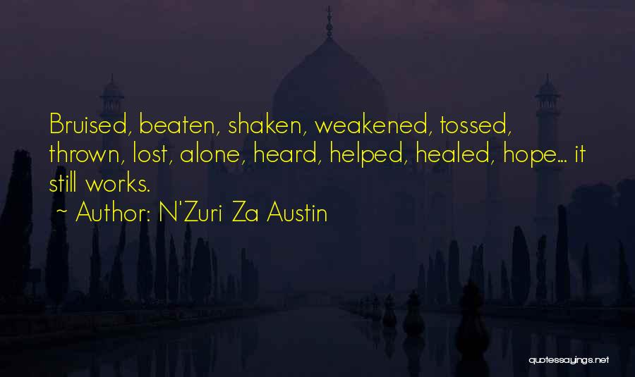 Healed Heart Quotes By N'Zuri Za Austin